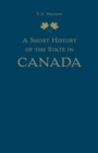 Image for A Short History of the State in Canada