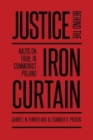 Image for Justice behind the Iron Curtain