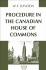 Image for Procedure in the Canadian House of Commons