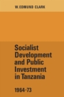 Image for Socialist Development and Public Investment in Tanzania, 1964-73