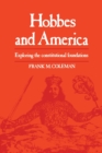Image for Hobbes and America : Exploring the Constitutional Foundations