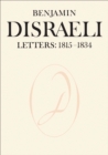 Image for Benjamin Disraeli Letters: 1815-1834, Volume I