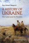 Image for A History of Ukraine : The Land and Its Peoples