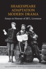 Image for Shakespeare/Adaptation/Modern Drama : Essays in Honour of Jill Levenson