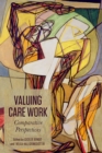 Image for Valuing Care Work