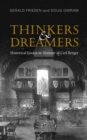 Image for Thinkers and Dreamers : Historical Essays in Honour of Carl Berger