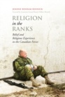 Image for Religion in the Ranks : Belief and Religious Experience in the Canadian Forces