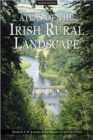 Image for Atlas of the Irish Rural Landscape