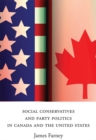 Image for Social Conservatives and Party Politics in Canada and the United States