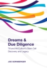 Image for Dreams and due diligence  : Till and McCulloch&#39;s stem cell discovery and legacy
