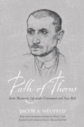 Image for Path of Thorns : Soviet Mennonite Life under Communist and Nazi Rule