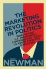 Image for The Marketing Revolution in Politics