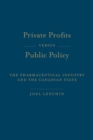 Image for Private Profits versus Public Policy