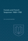Image for Forests and French Sea Power, 1660-1789