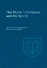 Image for The Modern Composer and His World