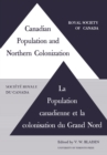Image for Canadian Population and Northern Colonization