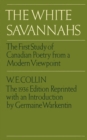 Image for White Savannahs: The First Study of Canadian Poetry from a Contemporary Viewpoint