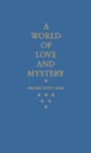 Image for World of Love and Mystery