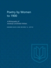 Image for Poetry By Women to 1900: A Bibliography of American and British Writers.