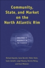 Image for Community, State, and Market on the North Atlantic Rim: Challenges to Modernity in the Fisheries