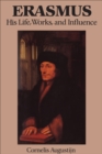 Image for Erasmus: His Life, Works, and Influence
