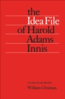 Image for Idea File of Harold Adams Innis