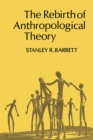 Image for Rebirth of Anthropological Theory