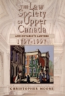 Image for Law Society of Upper Canada and Ontario&#39;s Lawyers, 1797-1997