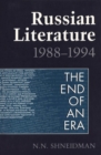 Image for Russian Literature, 1988-1994: The End of an Era