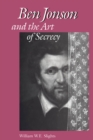 Image for Ben Jonson and the art of secrecy