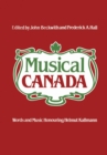 Image for Musical Canada: Words and Music Honouring Helmut Kallmann