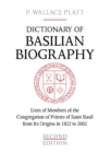 Image for Dictionary of Basilian Biography: Lives of Members of the Congregation of Priests of Saint Basil from Its Origins in 1822 to 2002