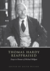 Image for Thomas Hardy Reappraised: Essays in Honour of Michael Millgate