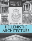 Image for Studies in Hellenistic Architecture