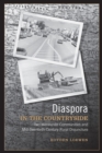Image for Diaspora in the countryside: two Mennonite communities and mid-twentieth-century rural disjuncture