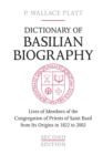 Image for Dictionary of Basilian Biography: Lives of Members of the Congregation of Priests of Saint Basil from Its Origins in 1822 to 2002