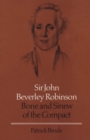 Image for Sir John Beverley Robinson: Bone and Sinew of the Compact