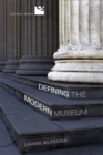 Image for Defining the Modern Museum: A Case Study of the Challenges of Exchange