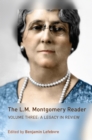 Image for L.M. Montgomery Reader: Volume Three: A Legacy in Review