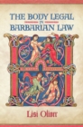 Image for Body Legal in Barbarian Law