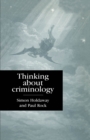 Image for Thinking About Criminology Pb.