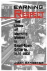 Image for Earning Respect: The Lives of Working Women in Small Town Ontario, 1920-1960