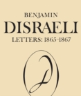 Image for Benjamin Disraeli Letters: 1865-1867, Volume IX