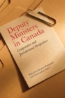 Image for Deputy Ministers in Canada: Comparative and Jurisdictional Perspectives