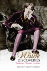 Image for Wilde Discoveries: Traditions, Histories, Archives