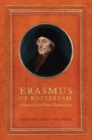 Image for Erasmus of Rotterdam: Advocate of a New Christianity