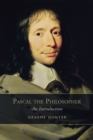 Image for Pascal the Philosopher: An Introduction