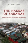Image for Hakkas of Sarawak: Sacrificial Gifts in Cold War Era Malaysia