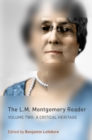 Image for L.M. Montgomery Reader: Volume Two: A Critical Heritage