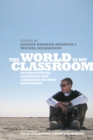 Image for World is My Classroom: International Learning and Canadian Higher Education